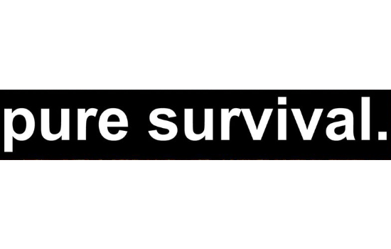 Pure Survival